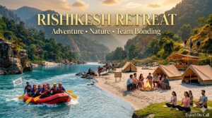10 Best Places for Corporate Team Outings Near Delhi