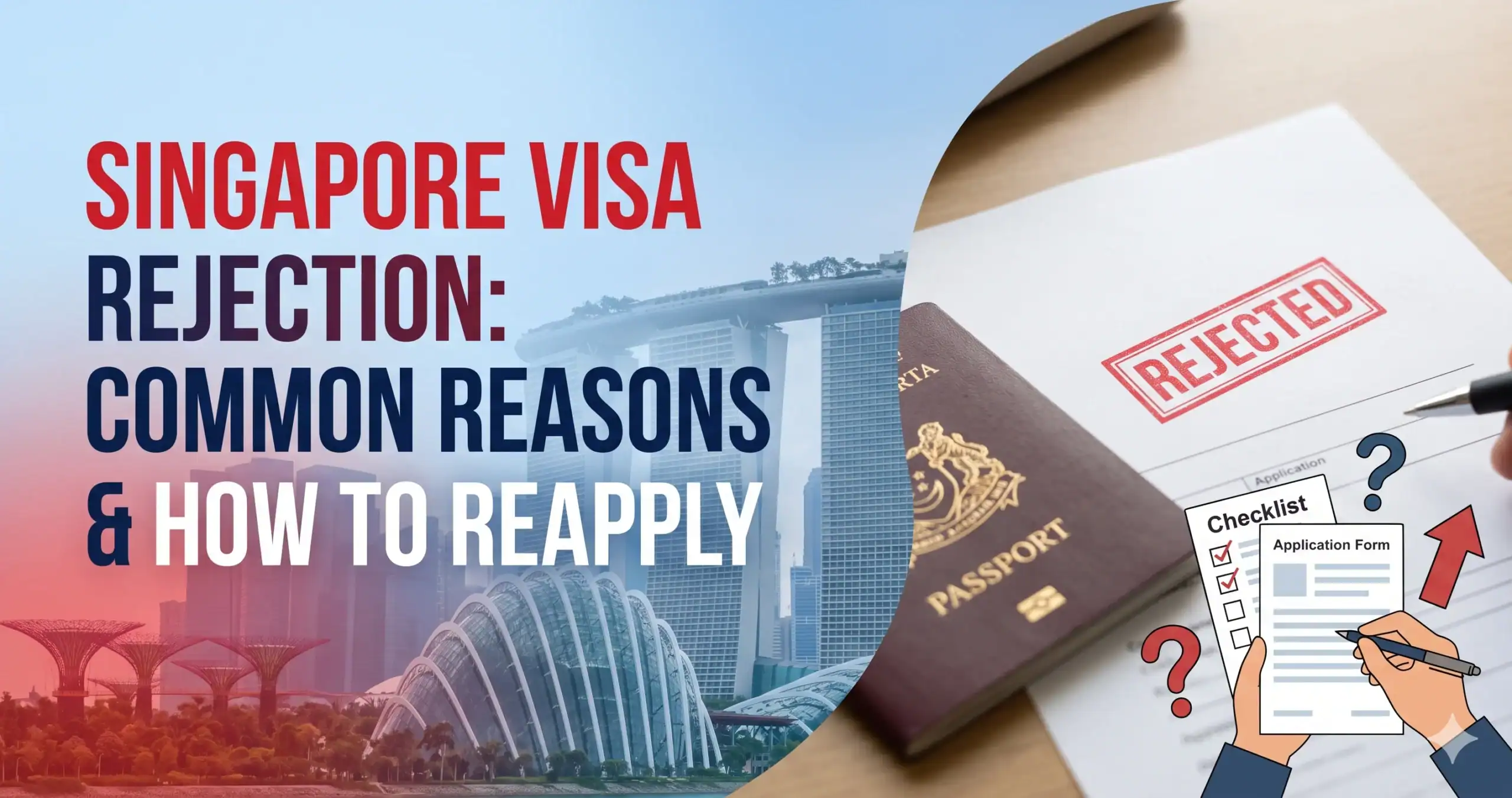 Singapore Visa Rejection